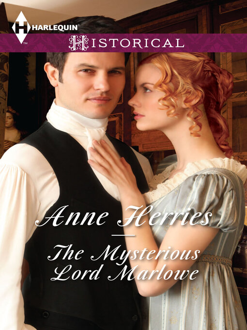 Title details for The Mysterious Lord Marlowe by Anne Herries - Available